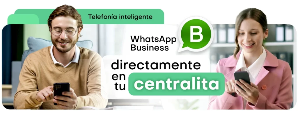 Cómo recibir llamadas de WhatsApp Business en tu centralita